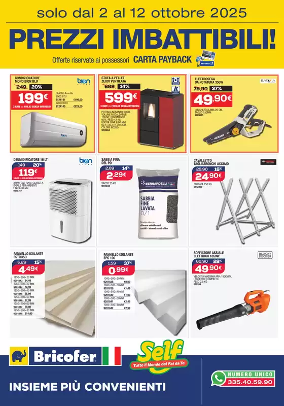 Volantino Bricofer a Longarone | Prezzi Imbattibili! | 2025-10-02T00:00:00.000Z - 2025-10-12T00:00:00.000Z
