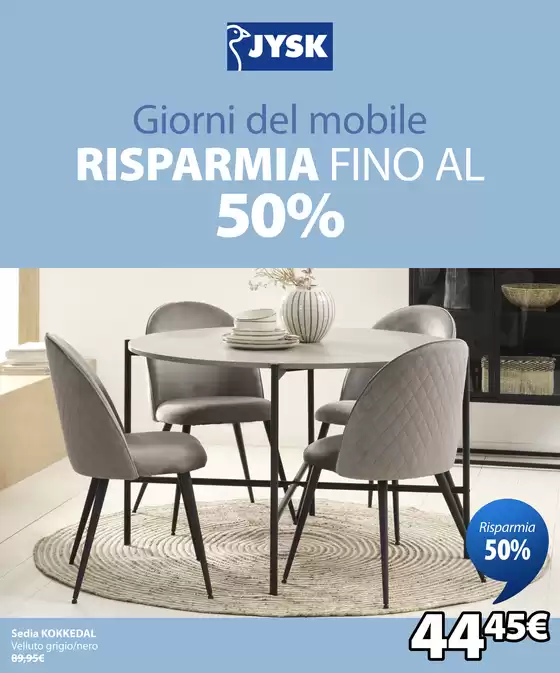 Volantino JYSK a Peschiera Borromeo | Giorni del mobile | 2025-10-02T00:00:00.000Z - 2025-10-15T00:00:00.000Z