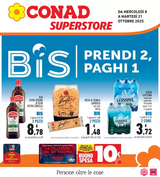 Volantino Conad Superstore a Brogliano | Prendi 2, paghi 1 | 2025-10-08T00:00:00.000Z - 2025-10-21T00:00:00.000Z