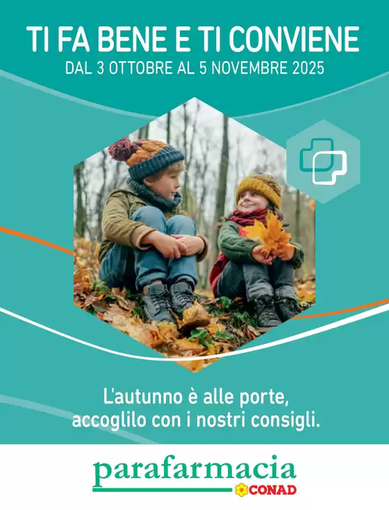 Volantino Parafarmacia Conad a Martignacco | Ti fa bene e ti conviene | 2025-10-03T00:00:00.000Z - 2025-11-05T00:00:00.000Z