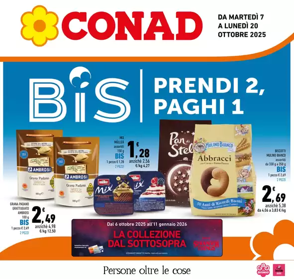 Bis prendi 2, paghi 1