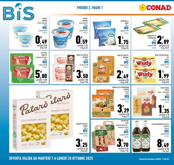 Bis prendi 2, paghi 1