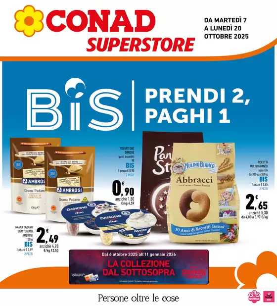Bis prendi 2, paghi 1