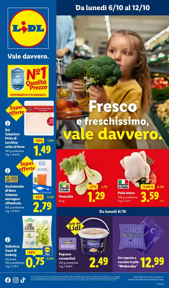 Volantino Lidl a Legnano | Fresco e freschissimo, vale davvero. | 2025-10-06T00:00:00.000Z - 2025-10-12T00:00:00.000Z