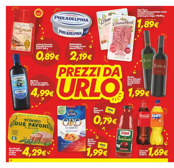 Prezzi da urlo!