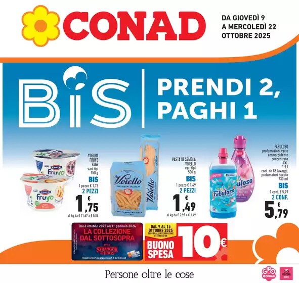 Volantino Conad | BIS prendi 2, paghi 1  | 2025-10-09T00:00:00.000Z - 2025-10-22T00:00:00.000Z