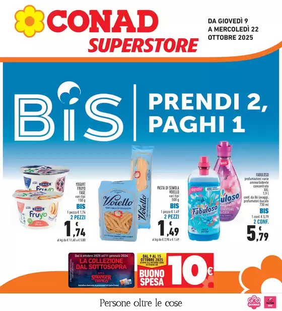 BIS prendi 2, paghi 1 