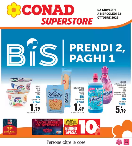 BIS prendi 2, paghi 1 