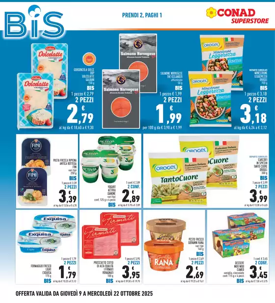 BIS prendi 2, paghi 1 