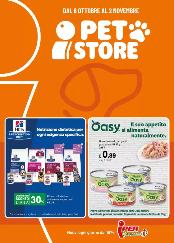 Volantino Iper La grande i a Valdengo | i Pet store | 2025-10-06T00:00:00.000Z - 2025-11-02T00:00:00.000Z