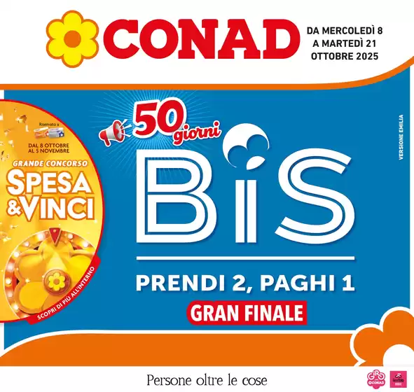 Volantino Conad a Spinetoli | 50 giorni BIS | 2025-10-08T00:00:00.000Z - 2025-10-21T00:00:00.000Z