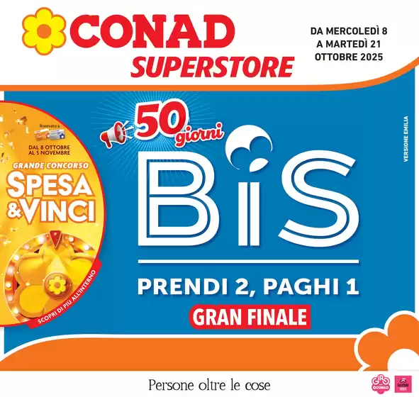 Volantino Conad Superstore a Spinetoli | 50 giorni BIS | 2025-10-08T00:00:00.000Z - 2025-10-21T00:00:00.000Z