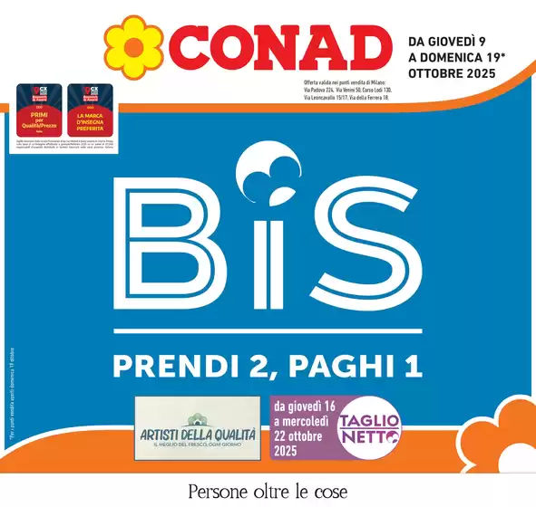 BIS prendi 2, paghi 1 