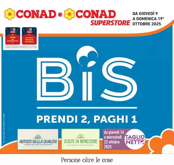 Volantino Conad Superstore a Spinetoli | BIS prendi 2, paghi 1  | 2025-10-09T00:00:00.000Z - 2025-10-19T00:00:00.000Z