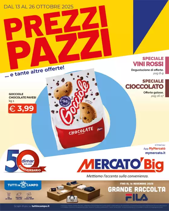 Volantino Mercatò Big | Prezzi pazzi | 2025-10-13T00:00:00.000Z - 2025-10-26T00:00:00.000Z
