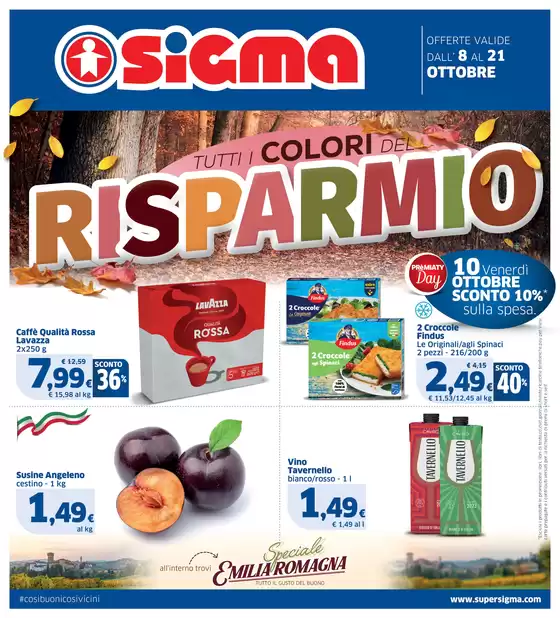 Volantino Sigma a Alba Adriatica | Tutti colori del risparmio | 2025-10-08T00:00:00.000Z - 2025-10-21T00:00:00.000Z
