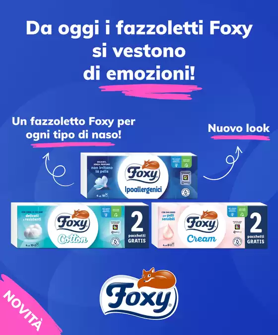 Volantino Foxy | Fazzoletti Foxy | 2025-10-16T00:00:00.000Z - 2025-11-26T00:00:00.000Z