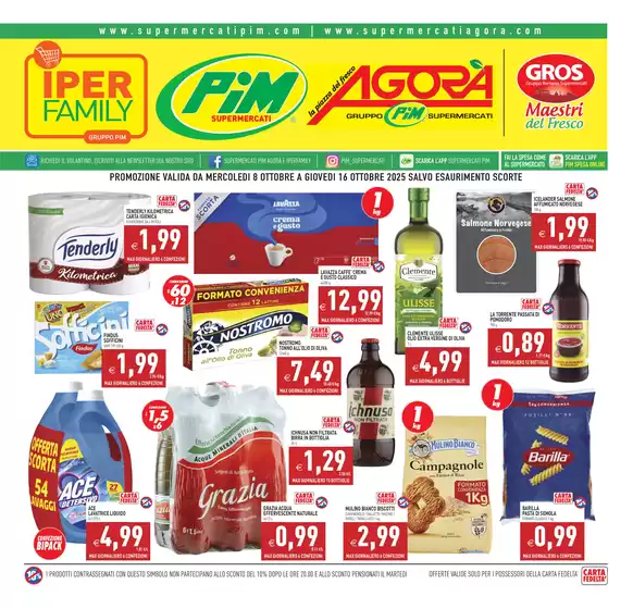 Volantino Pim a Montelupo Fiorentino | PROMOZIONE VALIDA DA MERCOLEDI 8 OTTOBRE A GIOVEDI 16 OTTOBRE 2025 SALVO ESAURIMENTO SCORTE | 2025-10-08T00:00:00.000Z - 2025-10-16T00:00:00.000Z