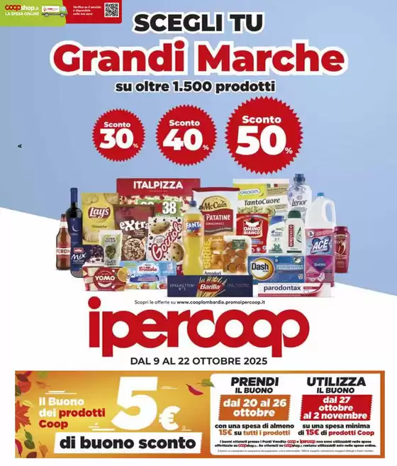 Volantino Ipercoop a Crema | Grandi marche | 2025-10-09T00:00:00.000Z - 2025-10-22T00:00:00.000Z