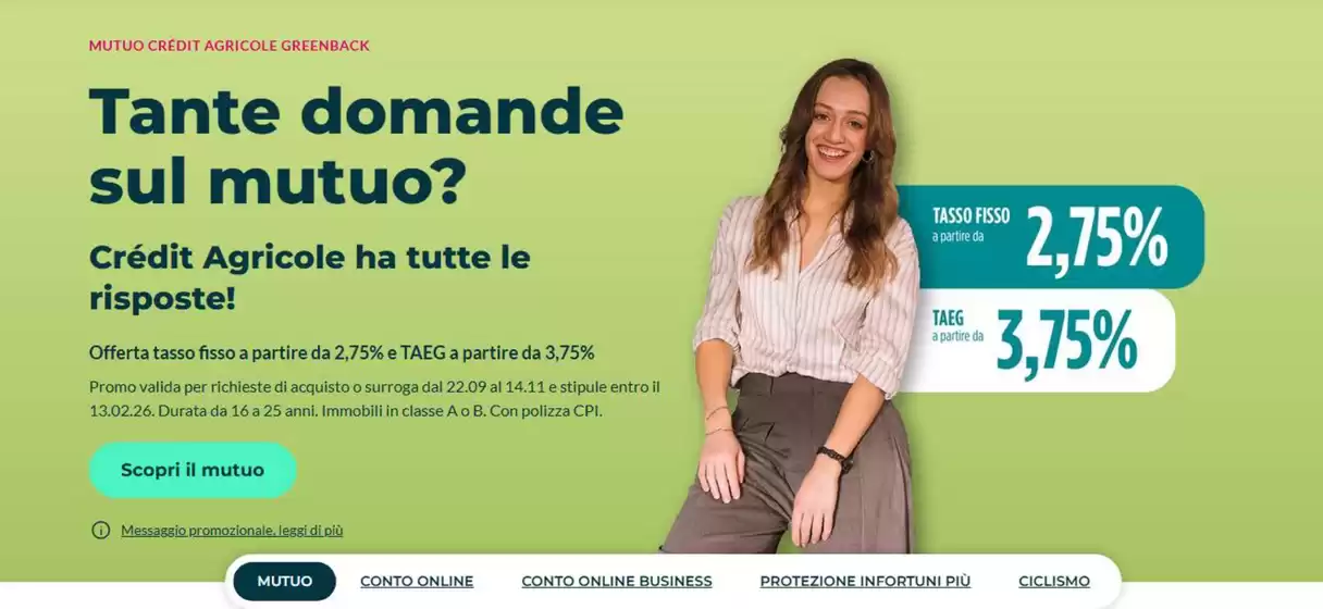 Volantino Crédit Agricole a Gallarate | Tante domande sul mutuo? | 2025-10-08T00:00:00.000Z - 2026-02-13T00:00:00.000Z