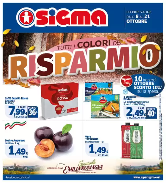 Volantino Sigma a Marano Vicentino | TUTTI I COLORI DEL RISPARMIO | 2025-10-08T00:00:00.000Z - 2025-10-21T00:00:00.000Z