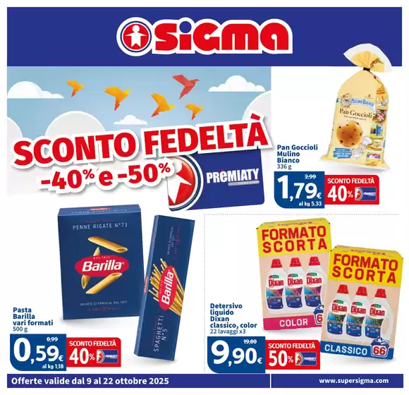 Volantino Sigma a Patti | Sconto fedeltà -40% e -50%, Sigma | 2025-10-09T00:00:00.000Z - 2025-10-22T00:00:00.000Z