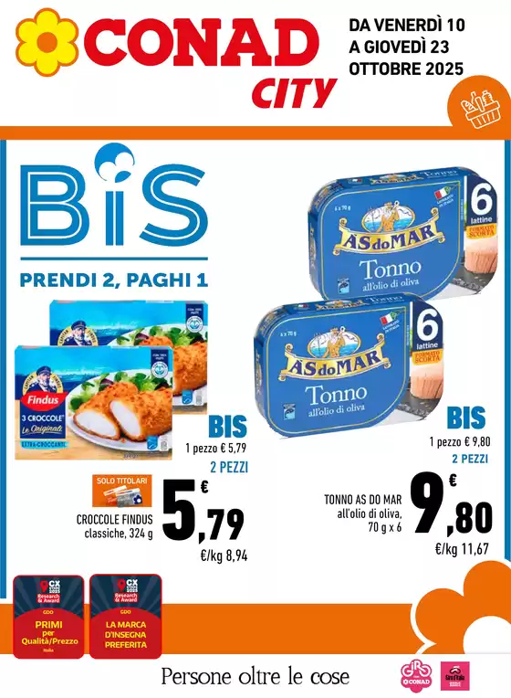 Volantino Conad City a Roseto degli Abruzzi | BIS, PRENDI 2 PAGHI 1 | 2025-10-10T00:00:00.000Z - 2025-10-23T00:00:00.000Z