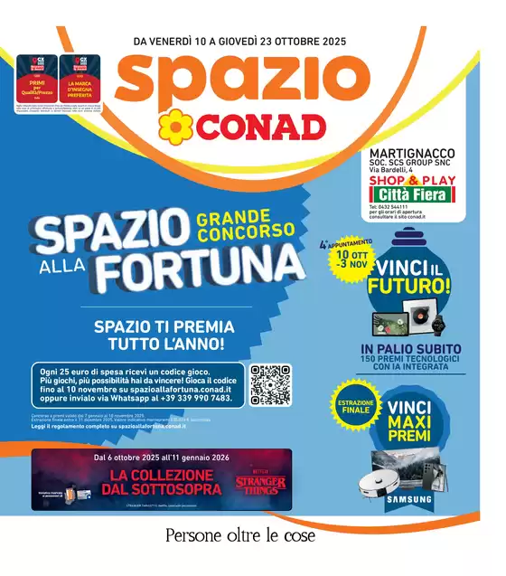 Volantino Spazio Conad a Cinte Tesino | Spazio alla fortuna  | 2025-10-10T00:00:00.000Z - 2025-10-23T00:00:00.000Z