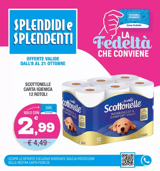 Volantino Splendidi e Splendenti a Badia Polesine | La fedelta che conviene | 2025-10-08T00:00:00.000Z - 2025-10-21T00:00:00.000Z