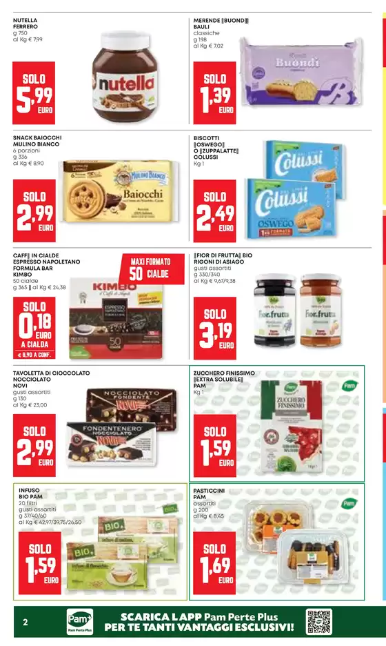 Offerte valide dal 9 al 22 Ottobre