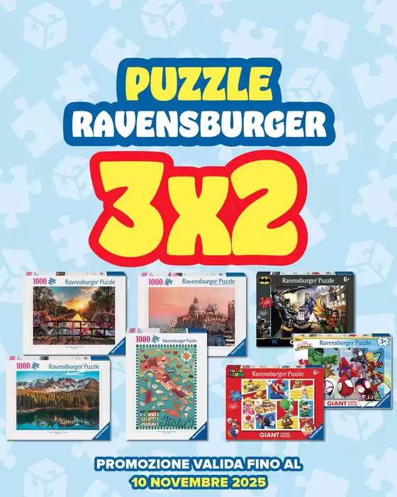 Volantino G di Giochi a Vigevano | Puzzle ravensburger 3x2 | 2025-10-09T00:00:00.000Z - 2025-11-10T00:00:00.000Z