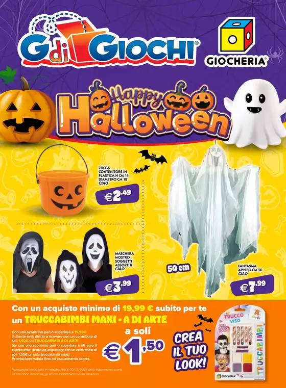Volantino G di Giochi a Vigevano | Happy halloween | 2025-10-09T00:00:00.000Z - 2025-10-31T00:00:00.000Z