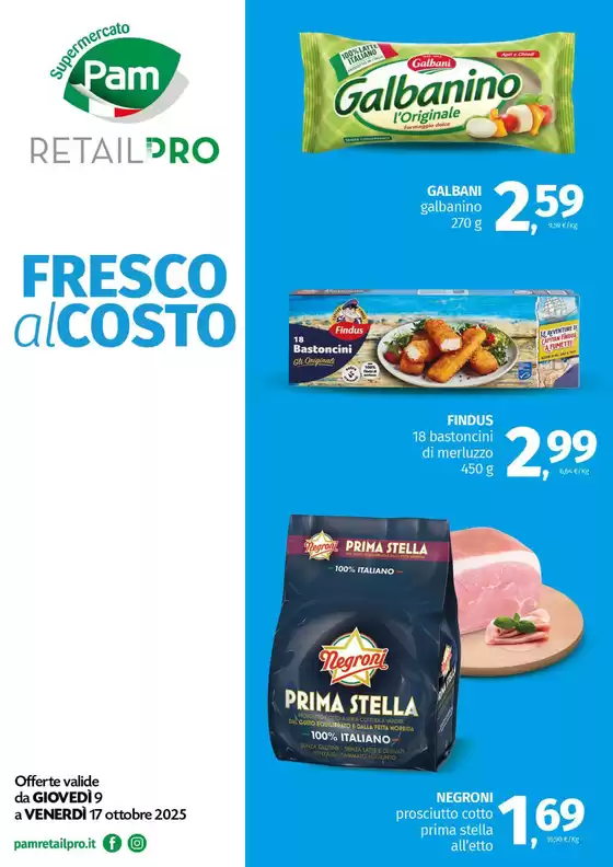 Volantino Pam RetailPro a Spresiano | Fresco al costo | 2025-10-09T00:00:00.000Z - 2025-10-17T00:00:00.000Z