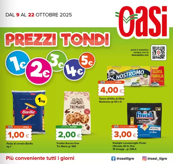 Volantino Oasi a Assoro | Prezzi tondi | 2025-10-09T00:00:00.000Z - 2025-10-22T00:00:00.000Z