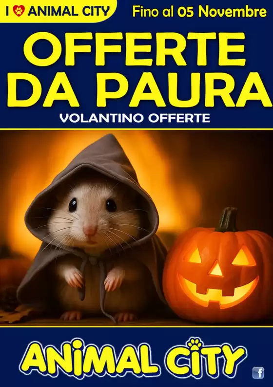Volantino Animal City | Offerte da paura | 2025-10-10T00:00:00.000Z - 2025-11-05T00:00:00.000Z
