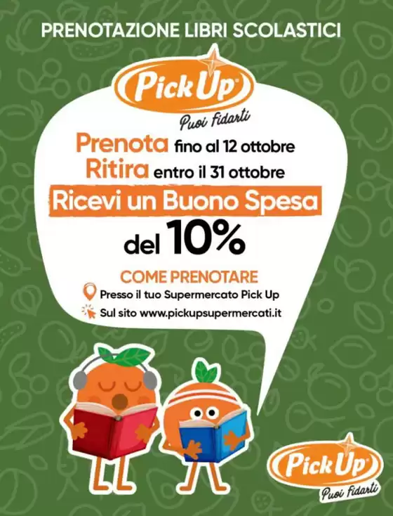 Volantino PickUp a Laives | Prenota fino al 12 ottobre Ritira entro il 31 ottobre | 2025-10-10T00:00:00.000Z - 2025-10-31T00:00:00.000Z