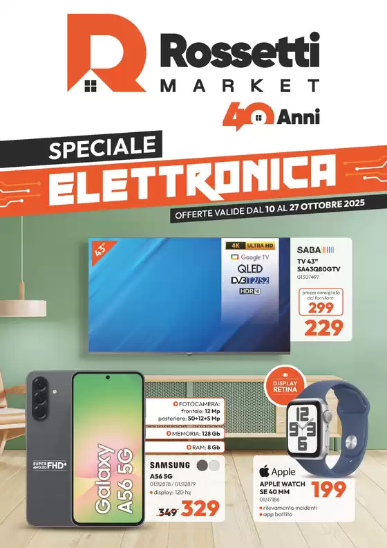 Volantino Rossetti Market a Porto Torres | Speciale elettronica | 2025-10-13T00:00:00.000Z - 2025-10-23T00:00:00.000Z