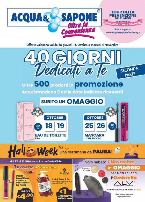 Volantino Acqua & Sapone a Dolianova | 40 giorni dedicati a te | 2025-10-13T00:00:00.000Z - 2025-11-04T00:00:00.000Z