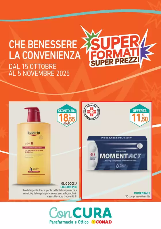 Volantino Parafarmacia Conad a Esine | Con Cura: Super Formati Super Prezzi | 2025-10-15T00:00:00.000Z - 2025-11-05T00:00:00.000Z