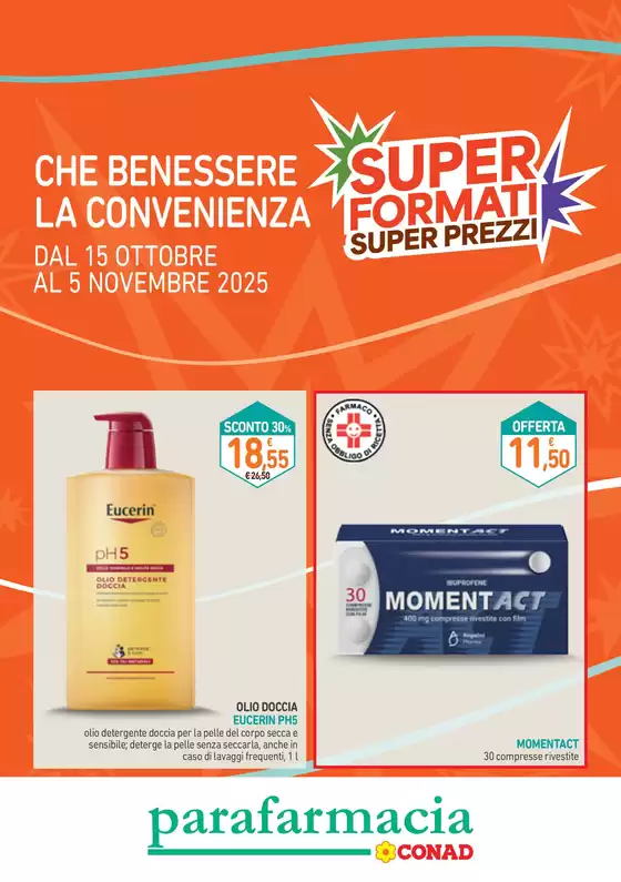 Volantino Parafarmacia Conad a Esine | Super Formati Super Prezzi | 2025-10-15T00:00:00.000Z - 2025-11-05T00:00:00.000Z