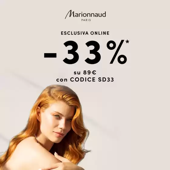 Volantino Marionnaud a Dolianova | Esclusiva online -33% | 2025-10-13T00:00:00.000Z - 2025-10-19T00:00:00.000Z
