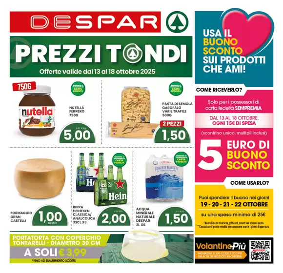 Volantino Despar a Villasalto | Prezzi tondi | 2025-10-12T00:00:00.000Z - 2025-12-18T00:00:00.000Z