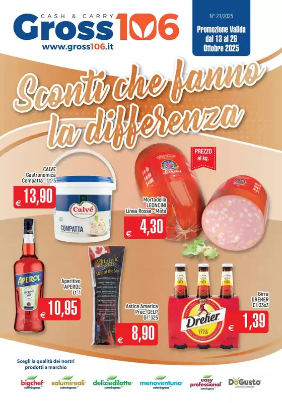 Volantino Gross 106 a Villasalto | Sconti che fanno la differenza | 2025-10-13T00:00:00.000Z - 2025-10-26T00:00:00.000Z