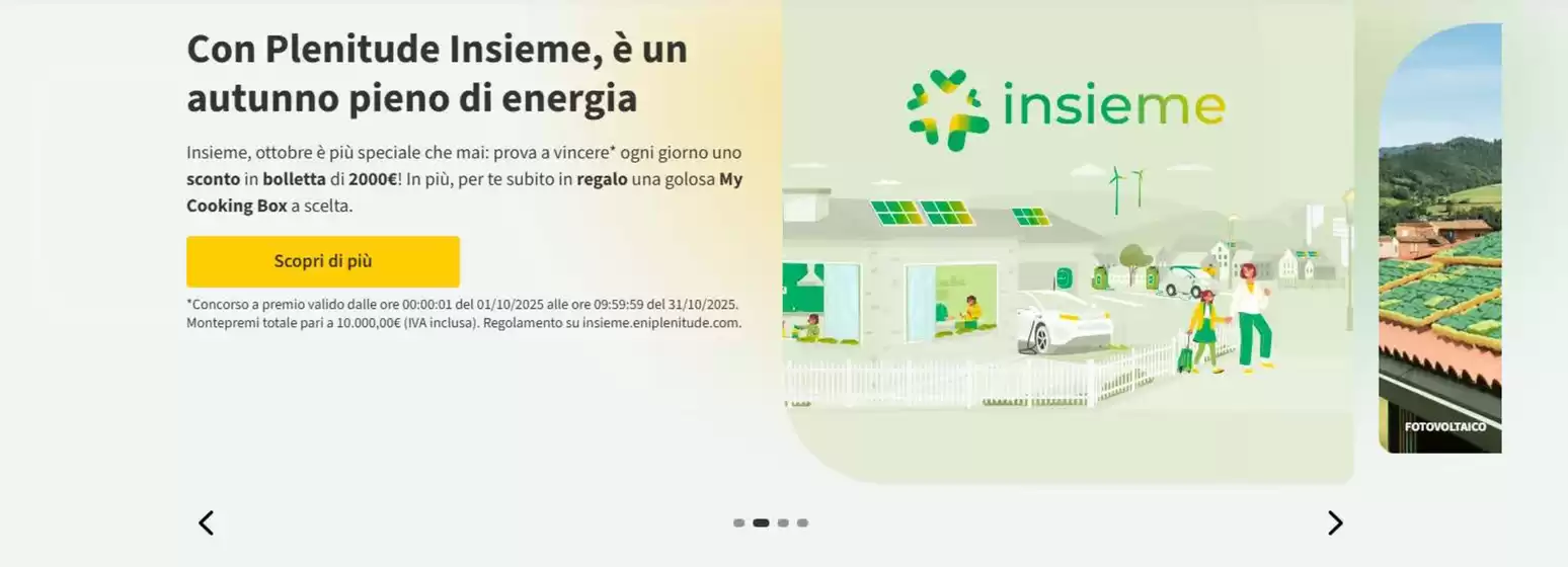 Volantino Eni Plenitude | Con Plenitude Insieme, e un autunno pieno di energia | 2025-10-13T00:00:00.000Z - 2025-10-31T00:00:00.000Z