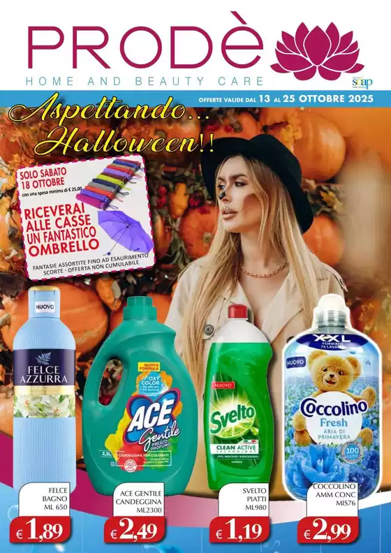 Volantino Negozi Prode | Aspettando... Halloween!! | 2025-10-13T00:00:00.000Z - 2025-10-25T00:00:00.000Z
