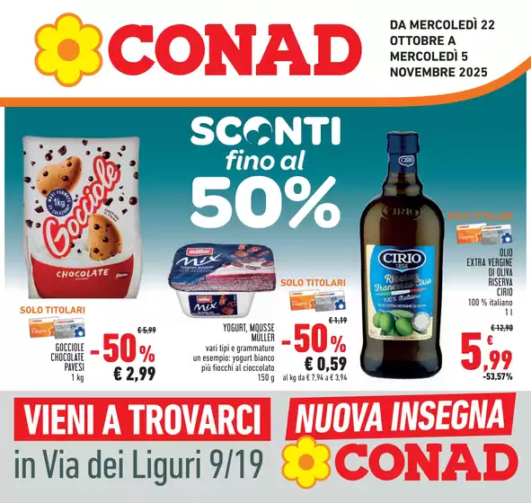 Volantino Conad | Sconti fino al 50% | 2025-10-22T00:00:00.000Z - 2025-11-05T00:00:00.000Z