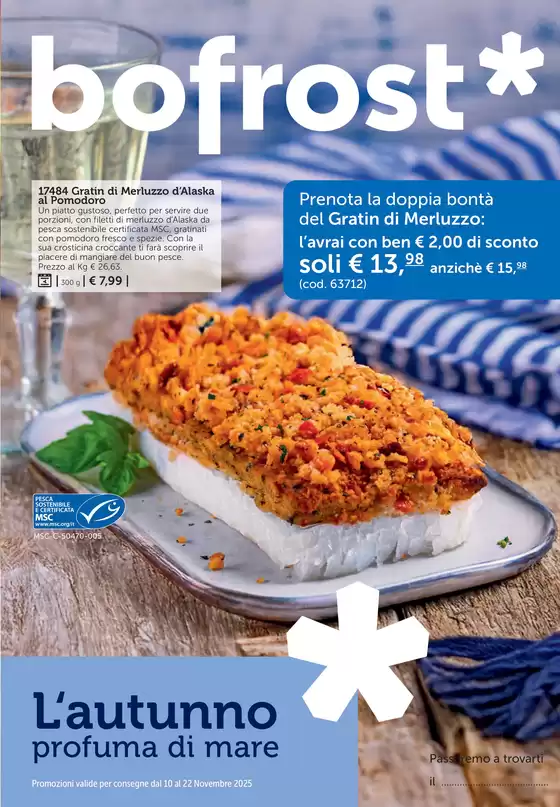 Volantino bofrost * a Ozieri | L‘autunno profuma di mare | 2025-10-13T00:00:00.000Z - 2025-10-22T00:00:00.000Z