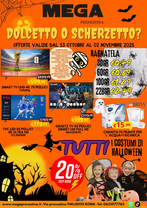 Volantino Mega | Mega Prenestina - Dolcetto o scherzetto | 2025-10-13T00:00:00.000Z - 2025-11-02T00:00:00.000Z