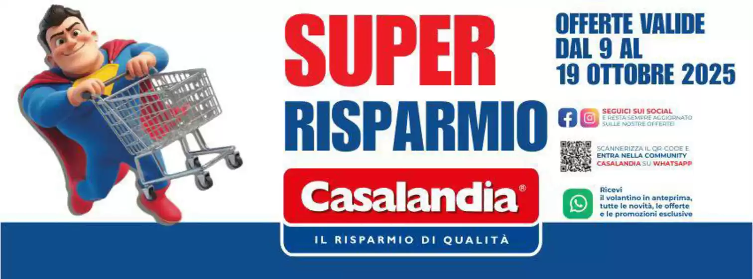 Volantino Casalandia a Siniscola | Super risparmio | 2025-10-14T00:00:00.000Z - 2025-10-19T00:00:00.000Z