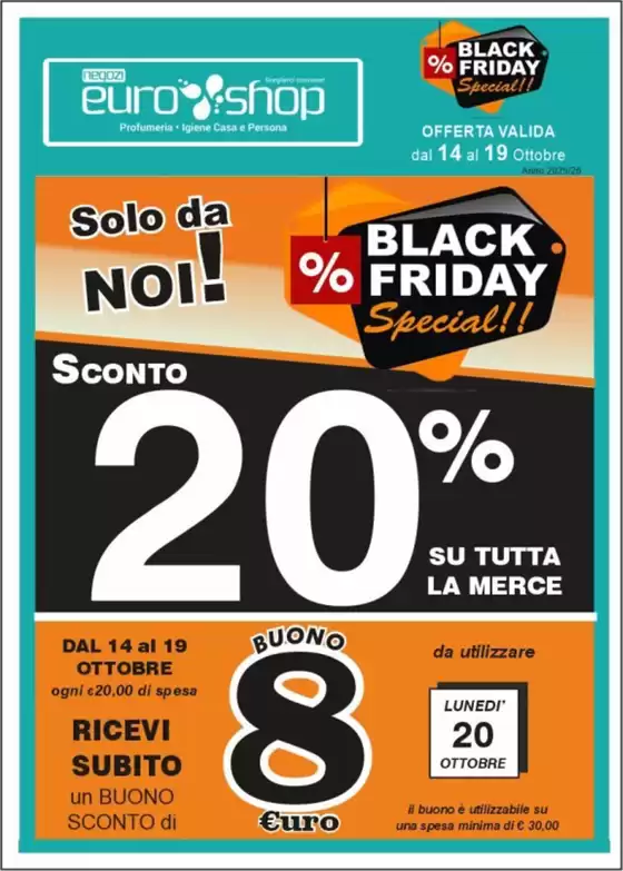 Volantino Euro Shop a Castelraimondo | Black friday special!! | 2025-10-14T00:00:00.000Z - 2025-10-19T00:00:00.000Z